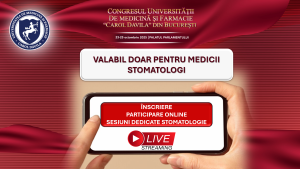 2025 - Înscriere Participare online – sesiuni dedicate stomatologiei